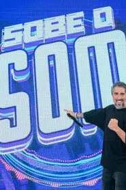 Sobe o Som tv show poster