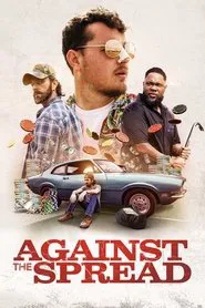 Against the Spread movie poster