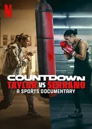 Countdown: Taylor vs. Serrano movie poster