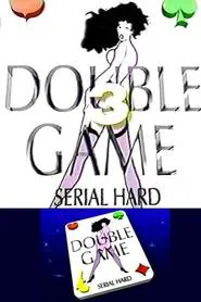 Double Game 3 – La Porno Vendetta Di Pino ‘La Lama’ movie poster