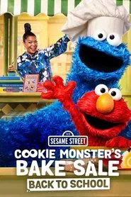 Cookie Monster's Bake Sale: Back to School movie poster