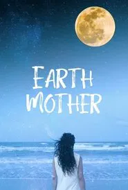 Earth Mother movie poster
