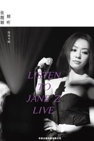 Jane Zhang - Listen to Jane Z Live movie poster