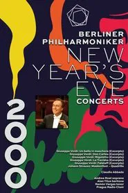 The Berliner Philharmoniker’s New Year’s Eve Concert: 2000 movie poster