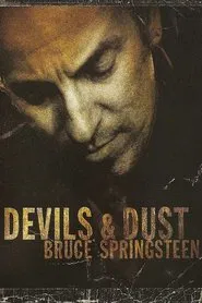 Bruce Springsteen - Devils & Dust movie poster