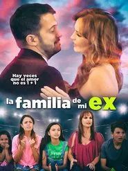 La familia de mi ex movie poster