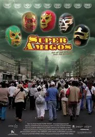 Super Amigos movie poster