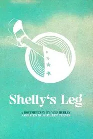 Shelly's Leg movie poster