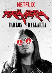 Carlos Ballarta: furia ñera movie poster