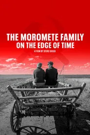 Moromete Family: On the Edge of Time movie poster