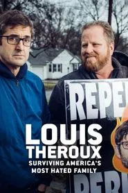 Poster do filme Louis Theroux: Surviving America’s Most Hated Family