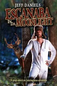 Poster do filme Escanaba in da Moonlight
