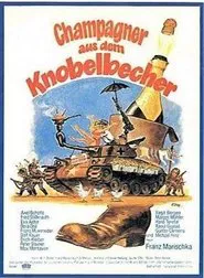 Champagner aus dem Knobelbecher movie poster