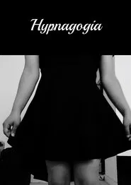 Hypnagogia movie poster