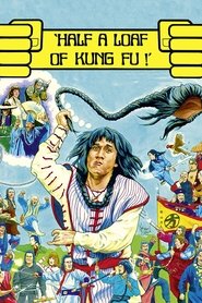 Half a Loaf of Kung Fu movie poster