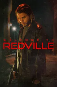 Welcome to Redville movie poster