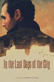 In the Last Days of the City movie poster