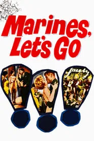 Poster do filme Marines, Let's Go