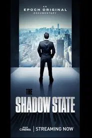 The Shadow State movie poster