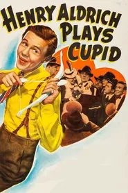 Henry Aldrich Plays Cupid movie poster
