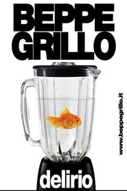 Beppe Grillo: Delirio Tour movie poster