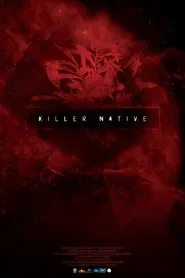 Killer Native movie poster