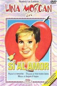 Sí al amor movie poster