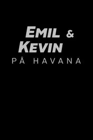 Poster da série Emil & Kevin on Havana