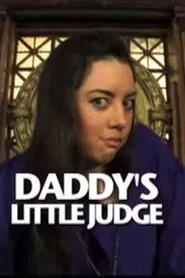 Daddy's Little Judge movie poster