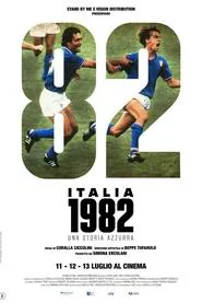 Italia 1982, una storia azzurra movie poster