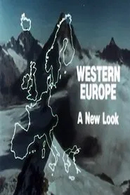 Western Europe: A New Look movie poster
