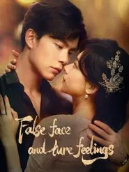 False Face and True Feelings tv show poster
