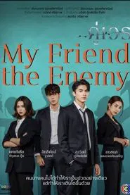 My Friend, the Enemy tv show poster