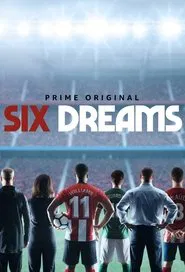 Six Dreams tv show poster
