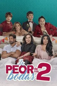 La peor de mis bodas 2 movie poster