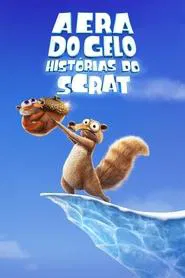 Poster da série A Era do Gelo: Histórias do Scrat