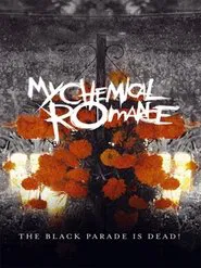 Poster do filme My Chemical Romance: The Black Parade Is Dead!