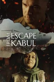 Escape from Kabul movie poster