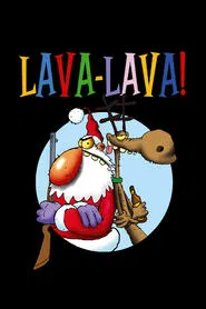 Lava-Lava! tv show poster