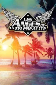Poster da série Les Anges de la Téléréalité