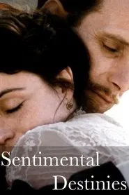 Sentimental Destinies movie poster
