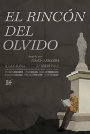 El Rincón del Olvido movie poster