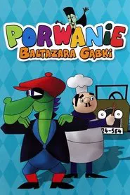 Kidnapping of Baltazar Gąbka tv show poster