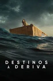 Poster do filme Destinos à Deriva