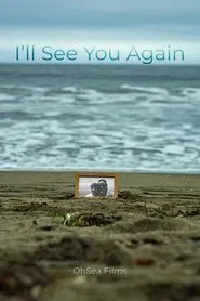 Poster do filme I'll See You Again