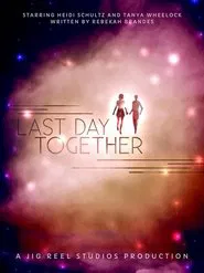 Last Day Together movie poster