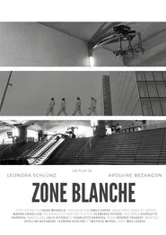 Zone Blanche movie poster