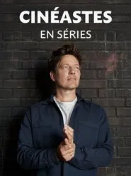 Poster do filme Cinéastes en Series
