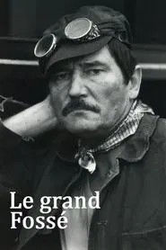 Le grand fossé movie poster