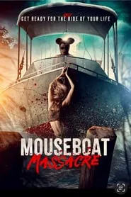 Mouseboat Massacre movie poster
